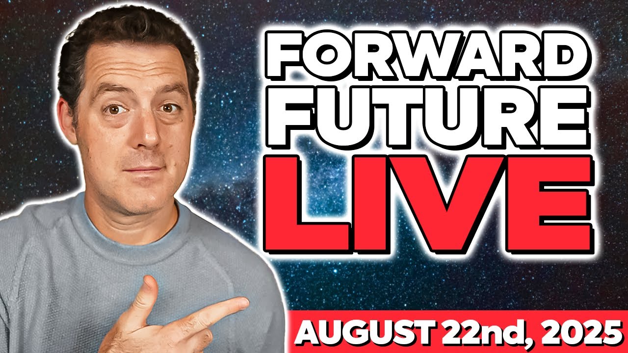 Forward Future Live 8.22.25