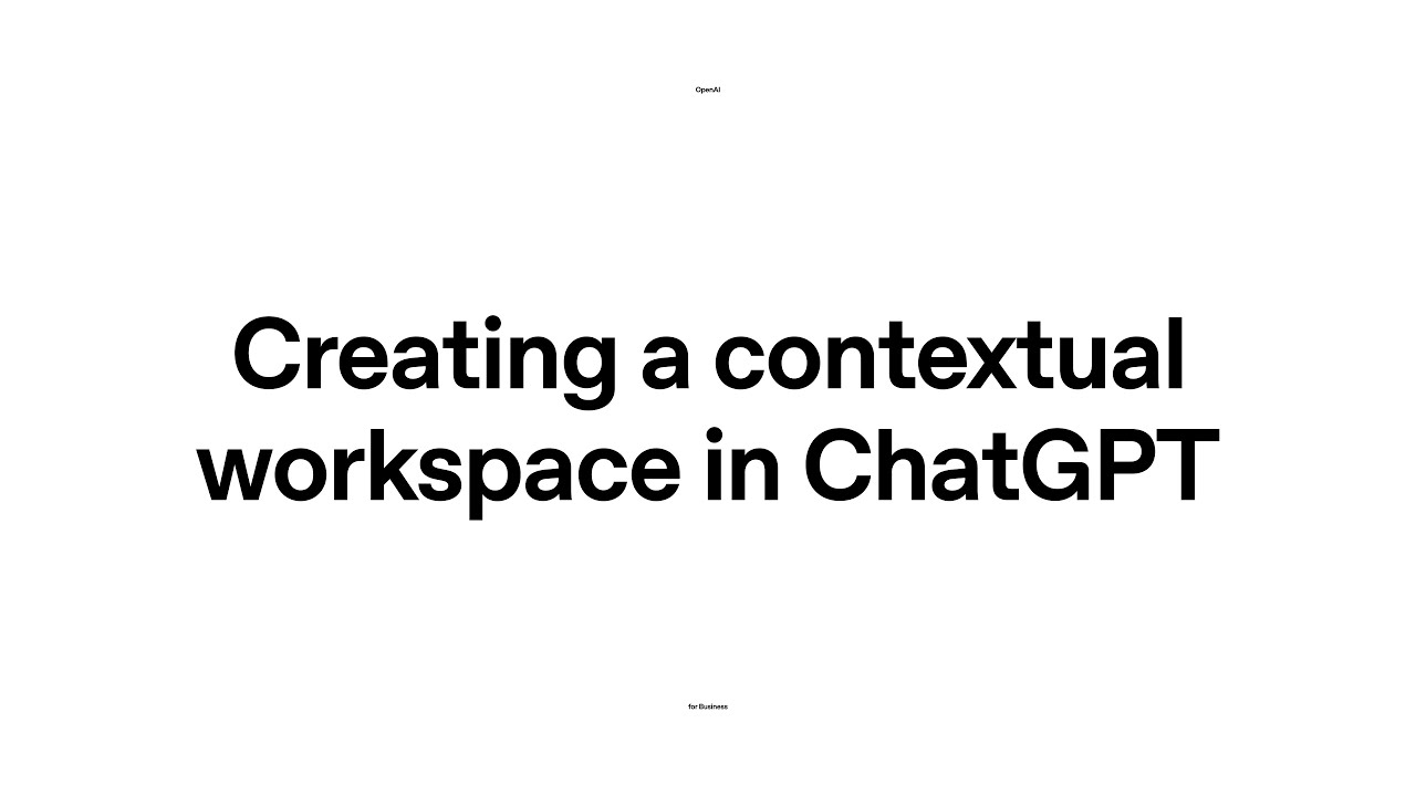 Creating A Contextual Workspace In Chatgpt Open Source Art Of Smart