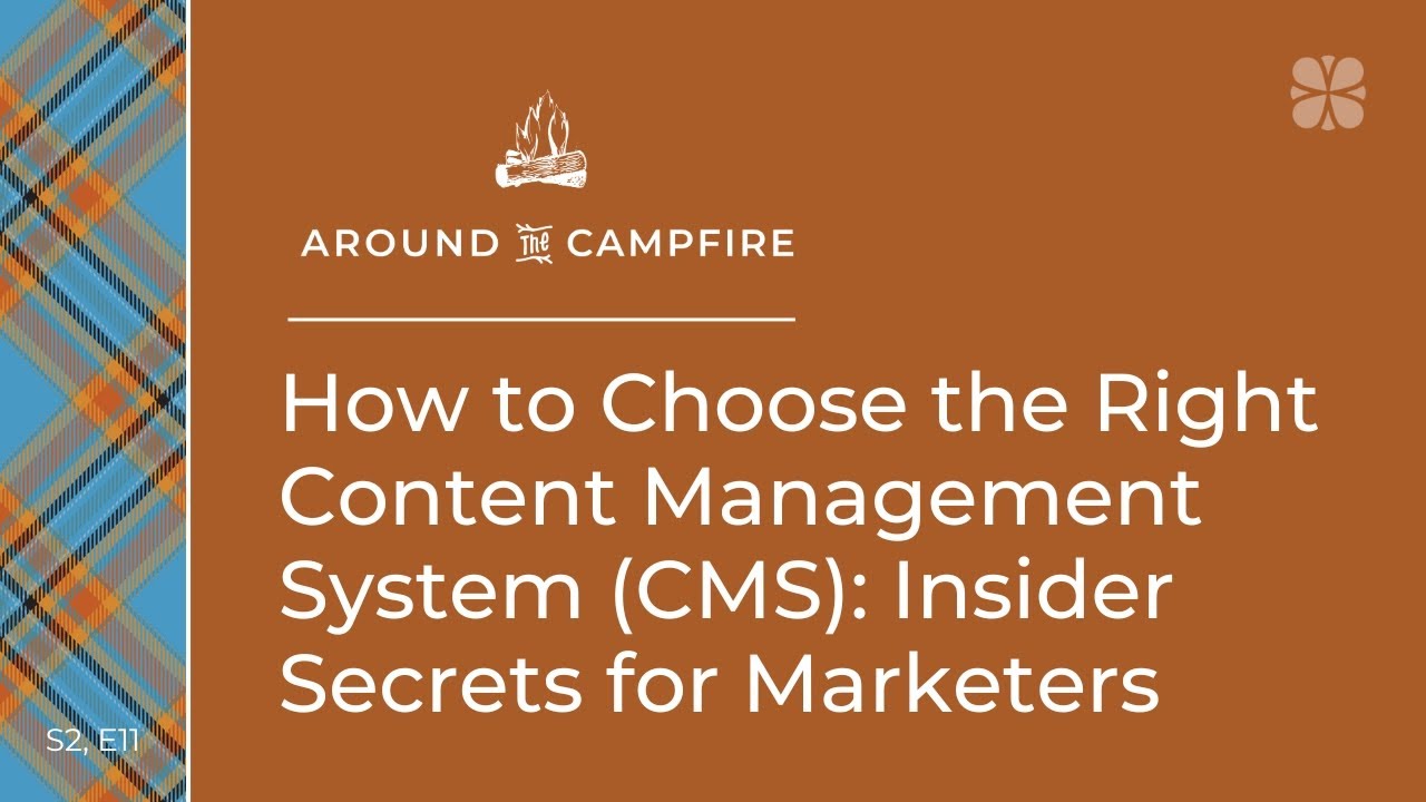 How to Choose the Right Content Management System (CMS): Insider Secrets for Marketers